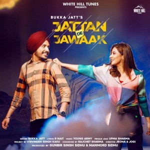 Jattan De Jawaak - Bukka Jatt