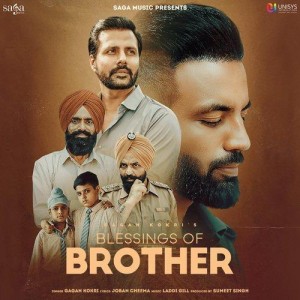 Blessings of Brother mp3 songs