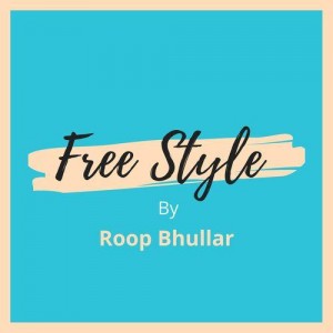 Free Style - Roop Bhullar