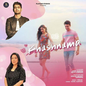 Khushnuma - Amit Mishra