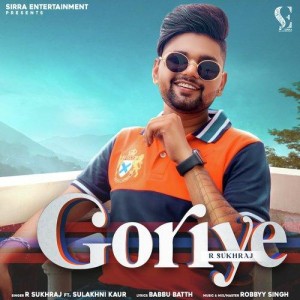 Goriye - R Sukhraj mp3 songs