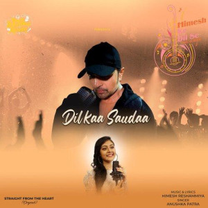 Dil Kaa Saudaa - Anushka Patra mp3 songs