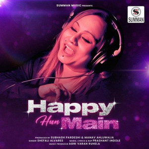 Happy Hun Main - Prashant Ingo mp3 songs