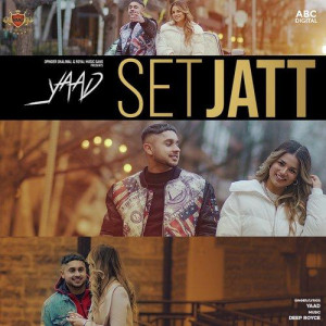 Set Jatt - Yaad