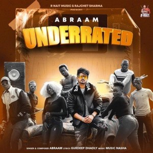 Underrated - Abraam