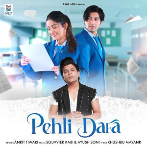 Pehli Dafa - Ankit Tiwari mp3 songs