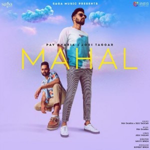 Mahal - Pav Dharia mp3 songs