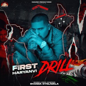 First Haryanvi Drill - Dhanda mp3 songs