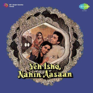 Yeh Ishq Nahin Aasaan mp3 songs