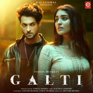 Galti - Vishal Mishra mp3 songs