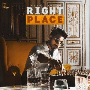 Right Place - U-Jay Kaler