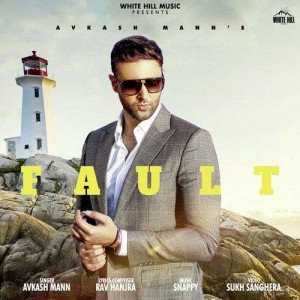 Fault - Avkash Mann mp3 songs