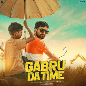 Gabru Da Time - Veet Baljit mp3 songs