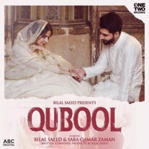 Qubool - Bilal Saeed