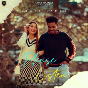 Please Listen - Vicky Lahot mp3 songs