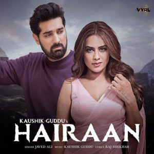 Hairaan - Javed Ali