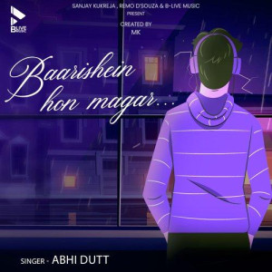 Baarishein Hon Magar - Abhi Du