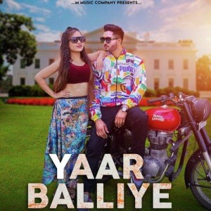 Yaar Balliye - Tiger Yadav