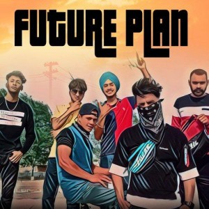 Future Plan - Be Vishal mp3 songs