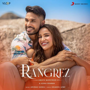 Rangrez - Arjun Kanungo