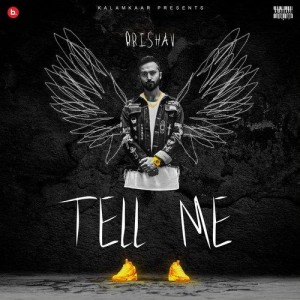 Tell Me - BRISHAV