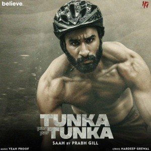 Saah (Tunka Tunka) - Prabh Gil mp3 songs