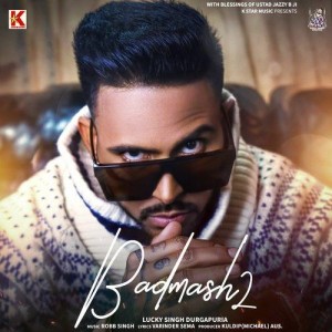 Badmash 2 - Lucky Singh Durgap mp3 songs