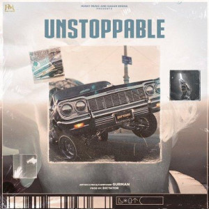 Unstoppable - Gurman