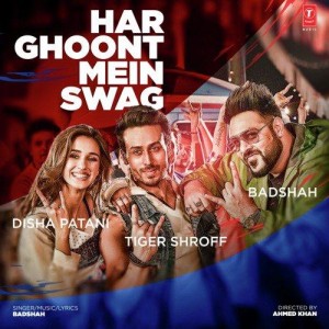 Har Ghoont Mein Swag - Badshah