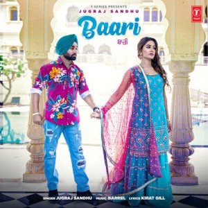 Baari - Jugraj Sandhu mp3 songs