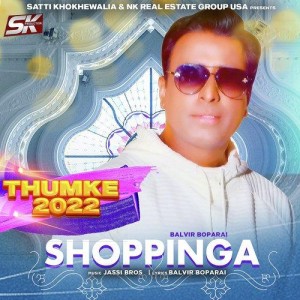 Shoppinga (Thumke 2022) - Balv mp3 songs