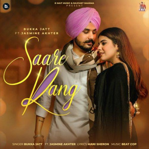 Saare Rang - Bukka Jatt mp3 songs