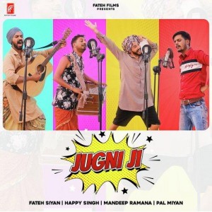 Jugni Ji - Fateh Siyan mp3 songs