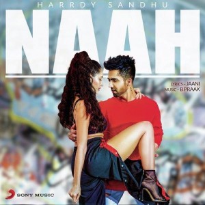 Naah  - Harrdy Sandhu