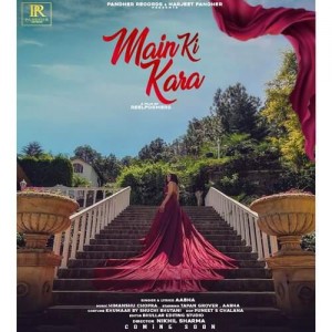 Main Ki Kara mp3 songs