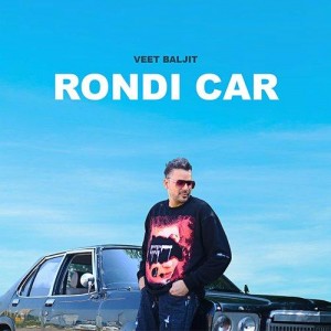 Rondi Car - Veet Baljit