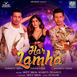 Har Lamha - Meet Bros mp3 songs