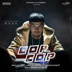 Cop Cop - Deep mp3 songs