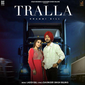 Tralla - Dhammi Gill
