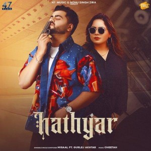 Hathyar - Misaal mp3 songs