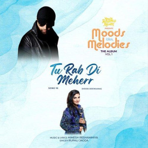 Tu Rab Di Meherr - Rupali Jagga