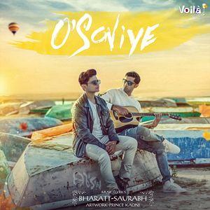 O Soniye  - Bharatt - Saurabh