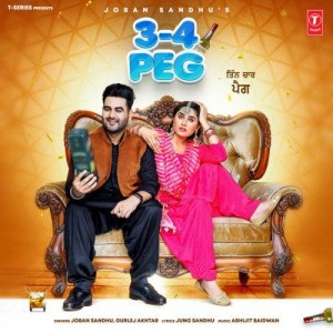 3-4 Peg - Joban Sandhu mp3 songs