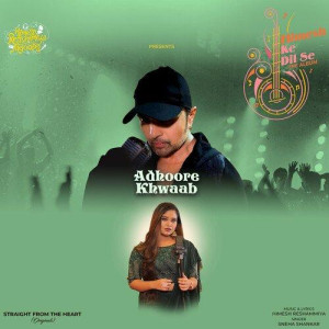 Adhoore Khwaab - Sneha Shankar mp3 songs