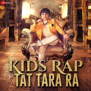 Kids Rap Tat Tara Ra - Tanmay Rishi Shah