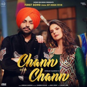 Chann Chann - Jordan Sandhu