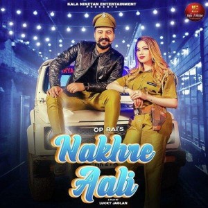 Nakhre Aali - Dr Sandeep Suril mp3 songs