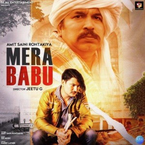 Mera Babu - Amit Saini Rohtakiya