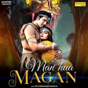 Man Hua Magan - Meenakshi Panc mp3 songs