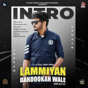 Intro (Lammiyan Bandookan Wale mp3 songs